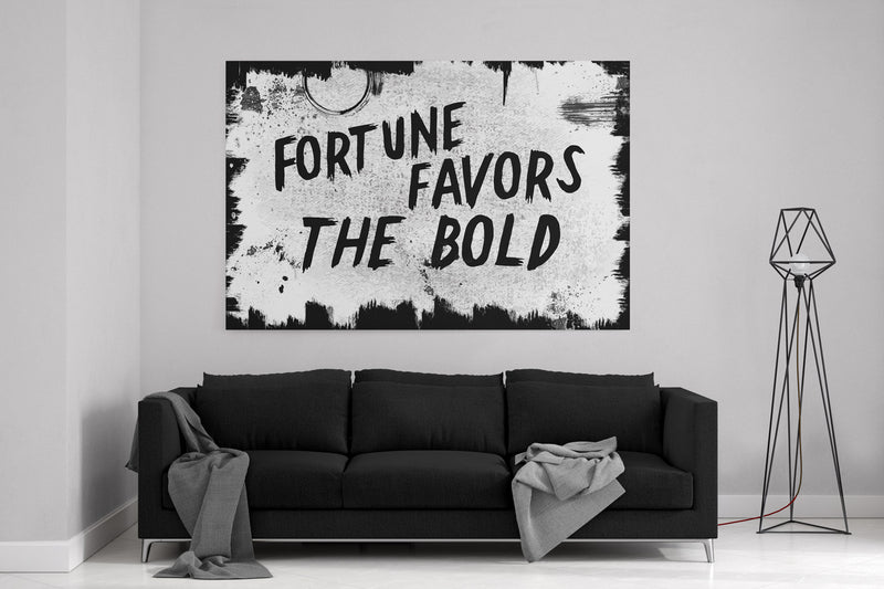 Fortune Favors The Bold - Dark