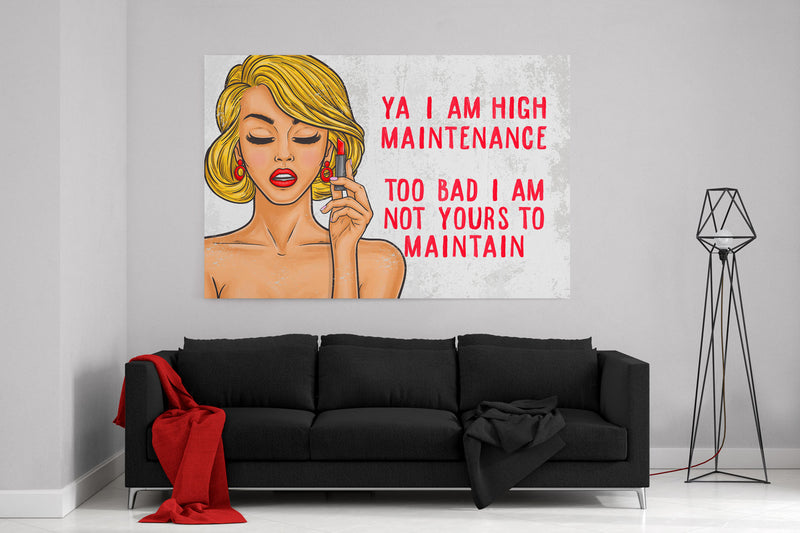 High Maintenance